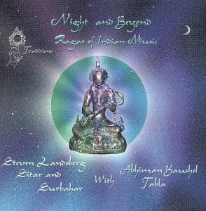 Night and Beyond: Ragas of Indian Music